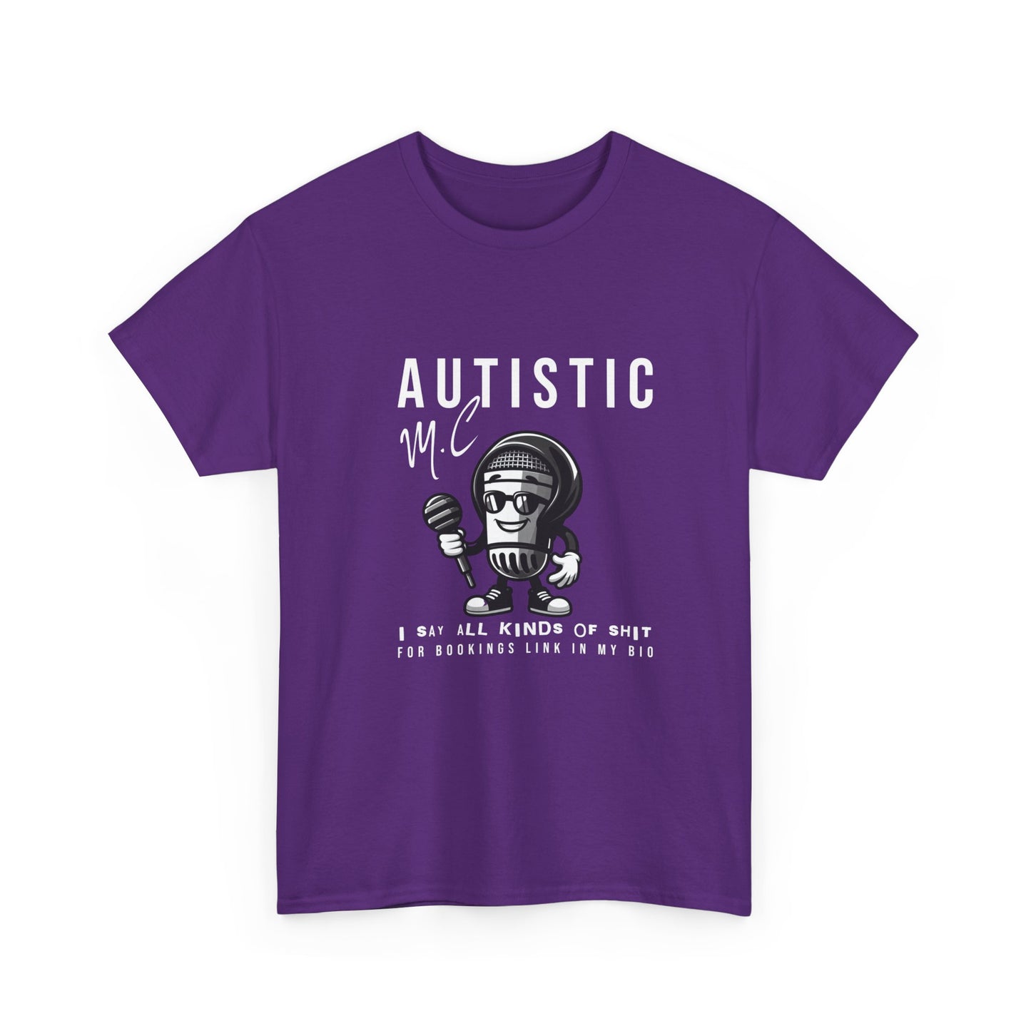 AUTISTIC MC I SAY ALL KINDS OF SHIT TSHIRT, Autistic Tshirt, Autistic Clothing, Autism Tshirt, Autism Awareness. Ships from USA and Australia