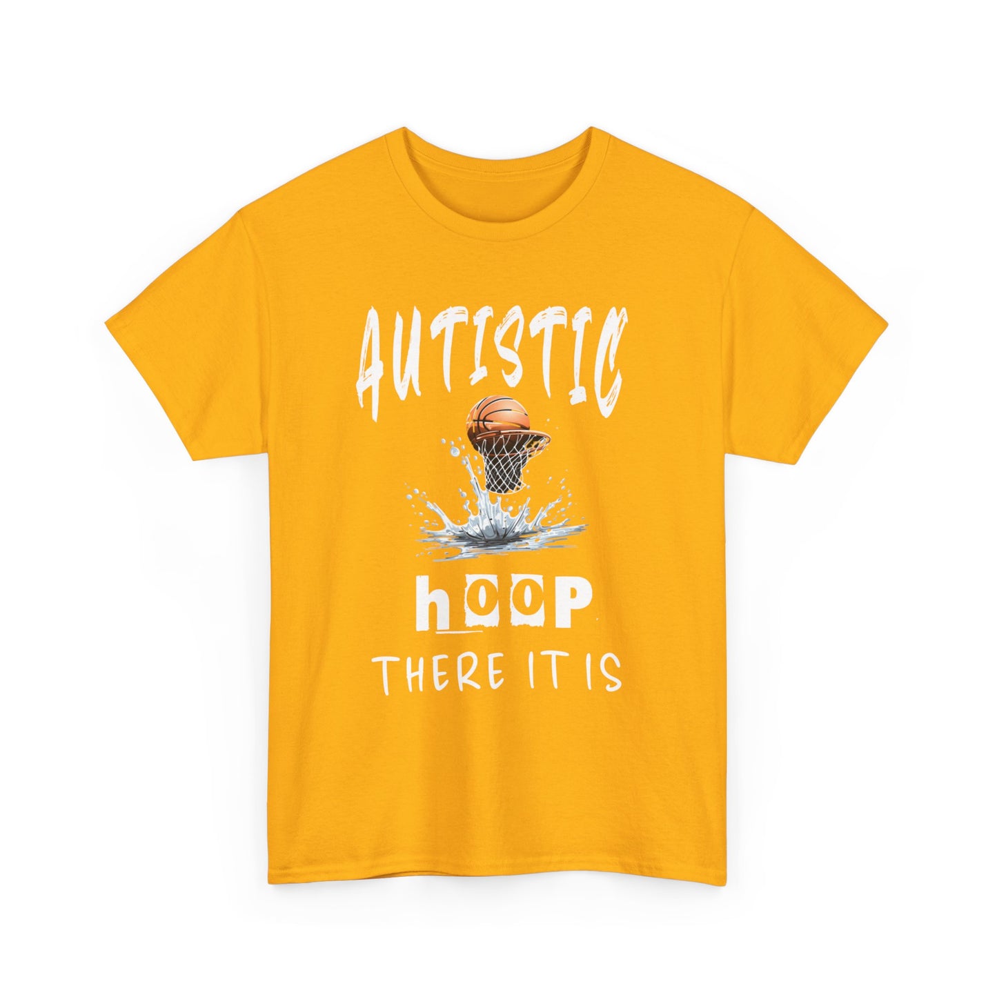 AUTISTIC HOOP THERE IT IS TSHIRT, Basketball Tshirt, Autistic Tshirt, Autistic Clothing, Autism Awareness. Ships from USA and Australia