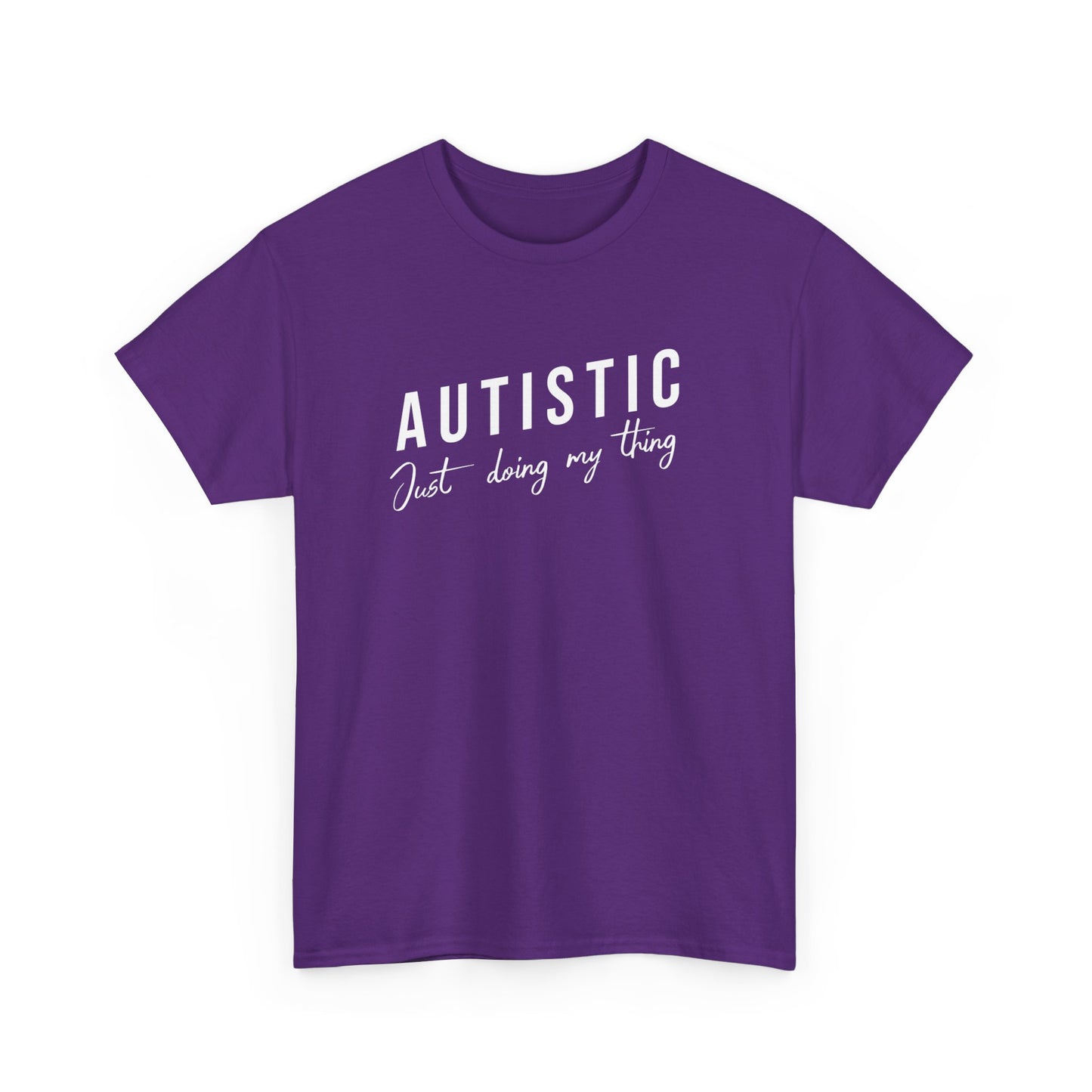 NEW AUTISTIC JUST DOING MY THING TSHIRT, Autistic Tshirt, Autistic Clothing, Autism Tshirt, Autism Awareness. Ships from USA and Australia