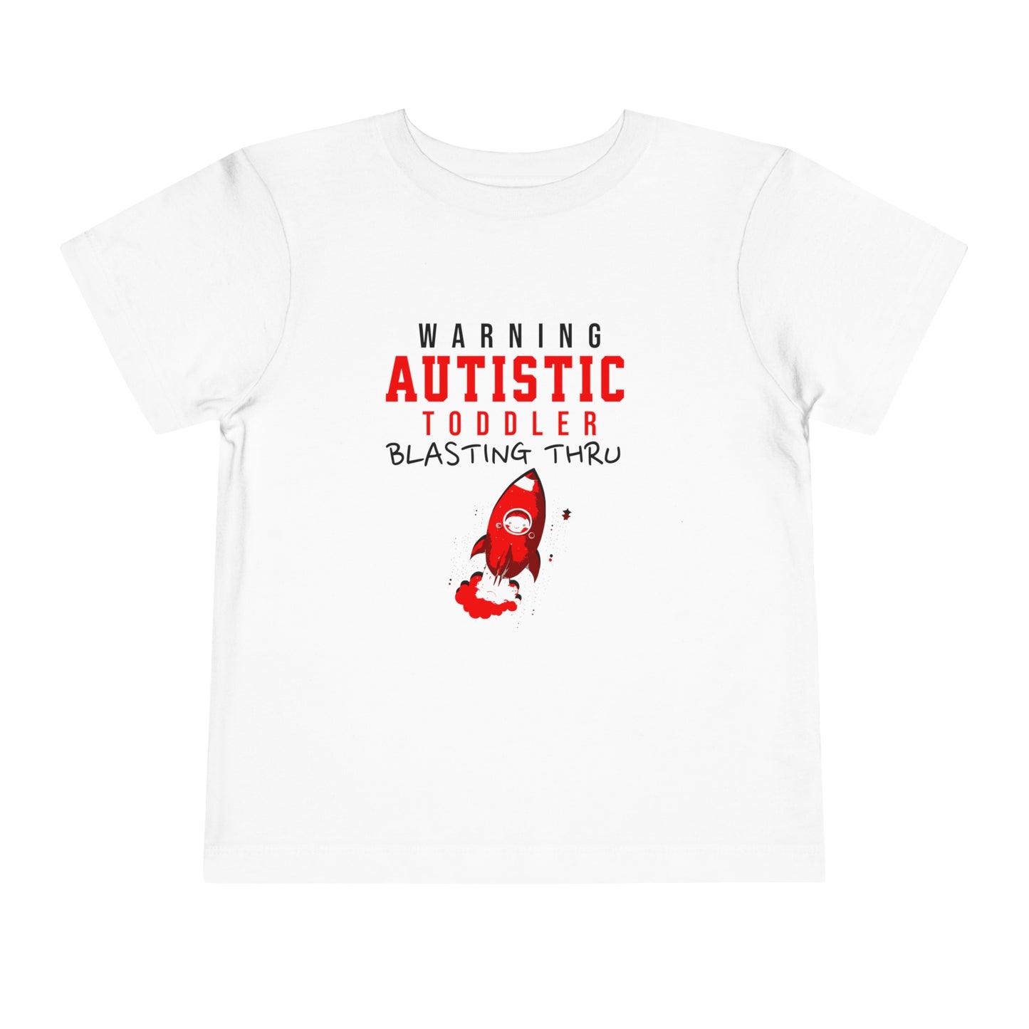 AUTISTIC TODDLER BLASTING THRU TSHIRT, Autistic Kids, Autistic Tshirt, Autism Tshirt. Ships from USA only