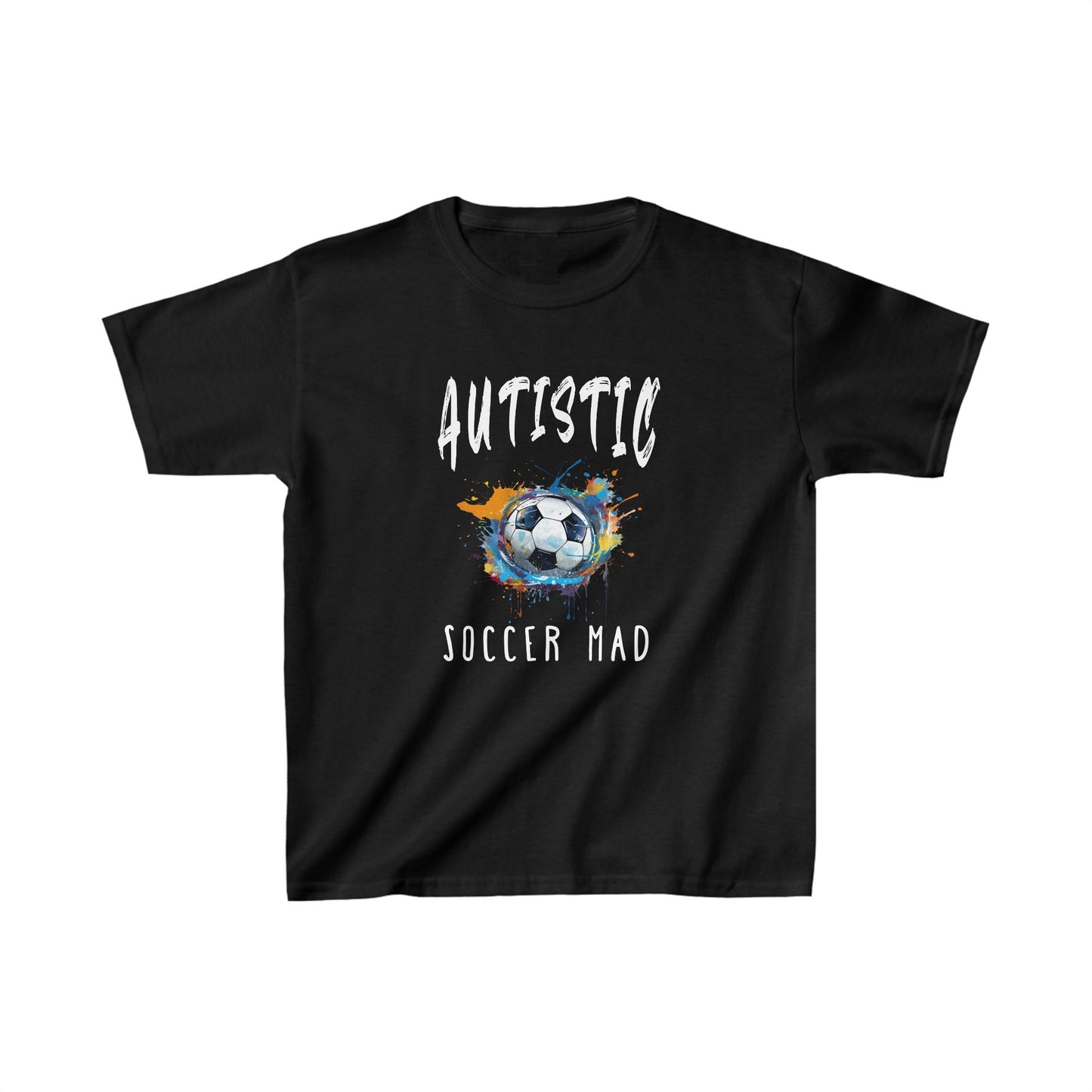 AUTISTIC SOCCER MAD TSHIRT, Autistic Kids, Autistic Tshirt, Autism Tshirt, Autism Awareness. Ships from USA and Australia