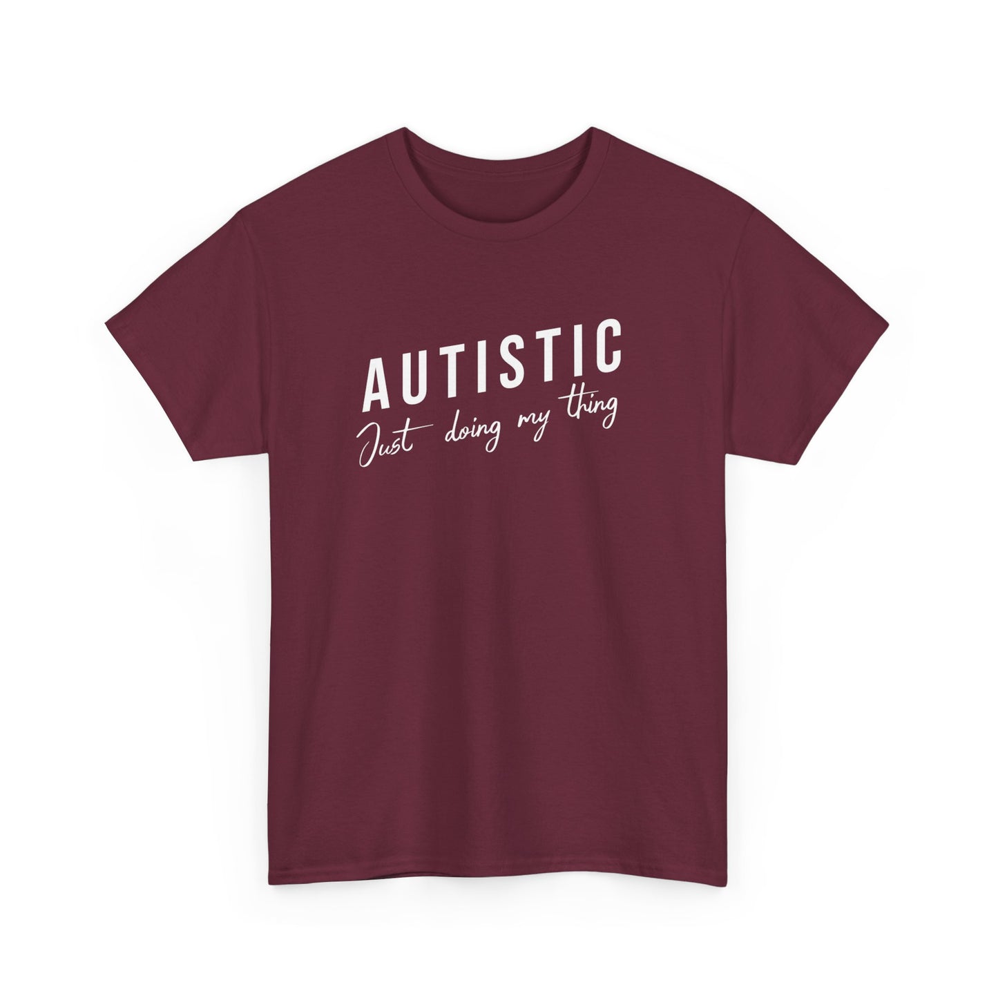 NEW AUTISTIC JUST DOING MY THING TSHIRT, Autistic Tshirt, Autistic Clothing, Autism Tshirt, Autism Awareness. Ships from USA and Australia